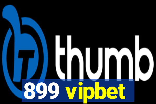 899 vipbet